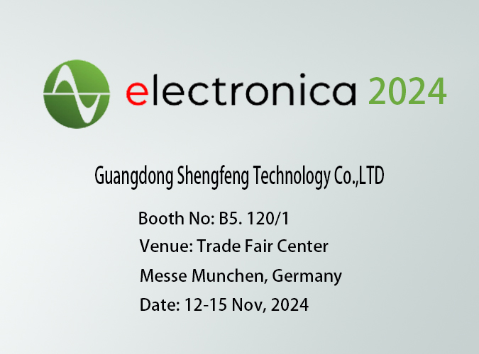 Shengfeng Technology lädt Sie zur Electronica Messe München 2024 ein